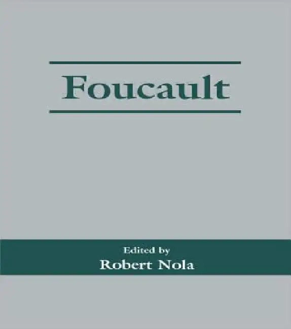 Buy Foucault (English, Robert Nola) Online at Best Price - BookBajar