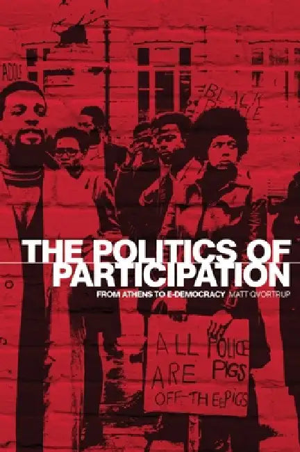 Buy The Politics of Participation (English, Matt Qvortrup) Online at Best Price - BookBajar