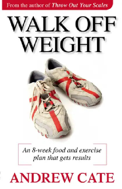 Buy Walk Off Weight (English, Andrew Cate) Online at Best Price - BookBajar