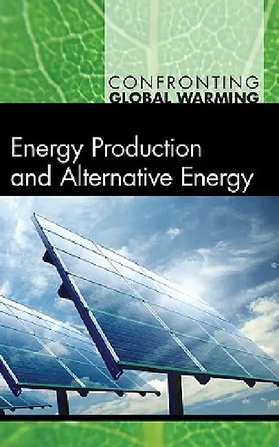 Buy Energy Production and Alternative Energy (English, Debra A. Miller) Online at Best Price - BookBajar