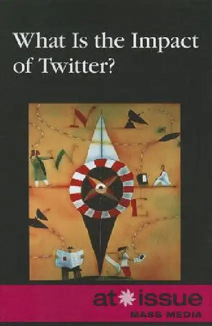 Buy What Is the Impact of Twitter? (English, Roman Espejo) Online at Best Price - BookBajar