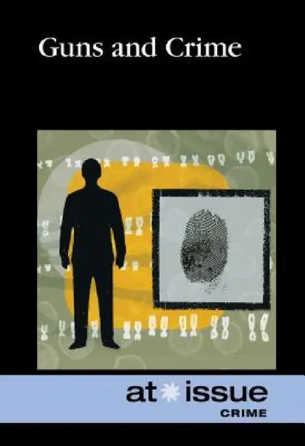 Buy Guns and Crime (English, Noël Merino) Online at Best Price - BookBajar