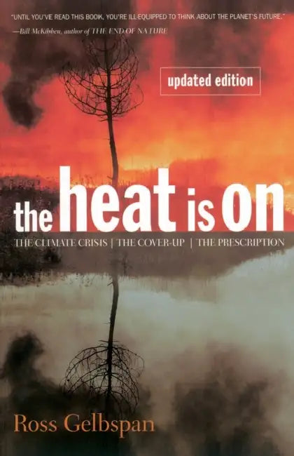 Buy The Heat Is on (English, Ross Gelbspan) Online at Best Price - BookBajar