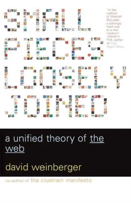 Buy Small Pieces Loosely Joined (English, David Weinberger) Online at Best Price - BookBajar