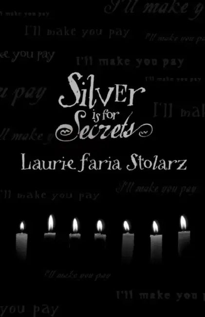 Buy Silver Is for Secrets (English, Laurie Faria Stolarz) Online at Best Price - BookBajar