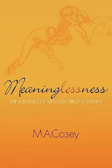 Buy Meaninglessness (English, M. a. Casey) Online at Best Price - BookBajar
