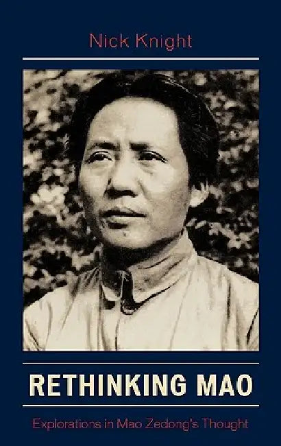 Rethinking Mao (English, Nick Knight) - Image 1 - BookBajar
