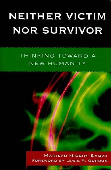 Neither Victim nor Survivor (English, Marilyn Nissim-Sabat) - Image 1 - BookBajar