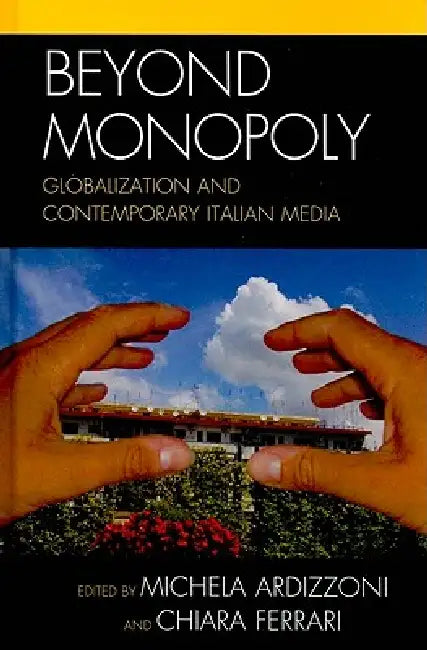 Beyond Monopoly (English, Flavia Barca | Milly Buonanno | Rinella Cere) - Image 1 - BookBajar