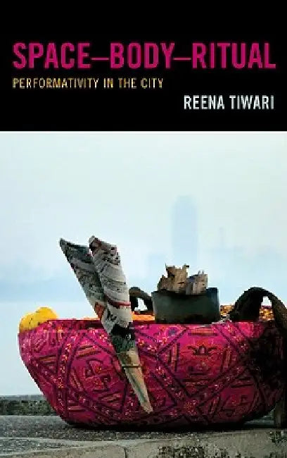 Buy SpaceDBodyDRitual (English, Reena Tiwari) Online at Best Price - BookBajar