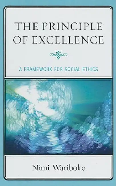 Buy Principle of Excellence (English, Nimi Wariboko) Online at Best Price - BookBajar