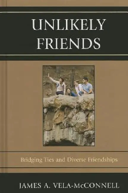 Unlikely Friends (English, James a. Vela-McConnell) - Image 1 - BookBajar
