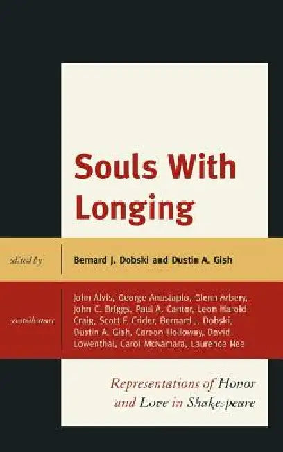Souls with Longing (English, Bernard J. Dobski | Dustin A. Gish | John Alvis) - Image 1 - BookBajar