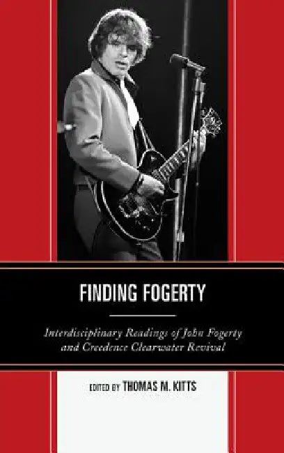 Finding Fogerty (English, Thomas M. Kitts) - Image 1 - BookBajar