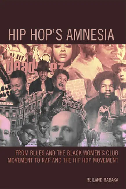 Hip Hop's Amnesia (English, Reiland Rabaka) - Image 1 - BookBajar