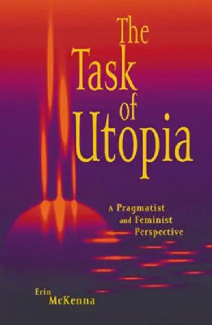 The Task of Utopia (English, Erin McKenna) - Image 1 - BookBajar
