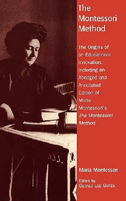 Montessori Method (English, Gerald Lee Gutek) - Image 1 - BookBajar