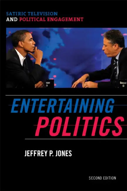 Entertaining Politics (English, Jeffrey P. Jones) - Image 1 - BookBajar
