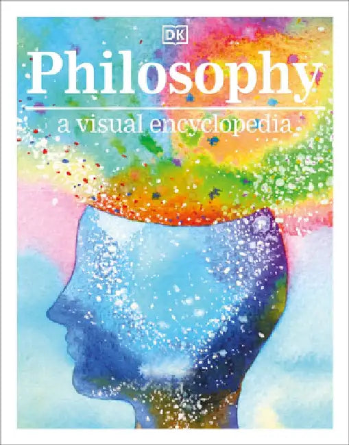 Buy Philosophy a Visual Encyclopedia (English, DK) Online at Best Price - BookBajar
