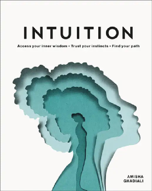 Buy Intuition (English, Amisha Ghadiali | Eiko Ojala) Online at Best Price - BookBajar