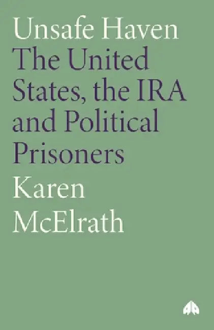 Buy Unsafe Haven (English, Karen McElrath) Online at Best Price - BookBajar