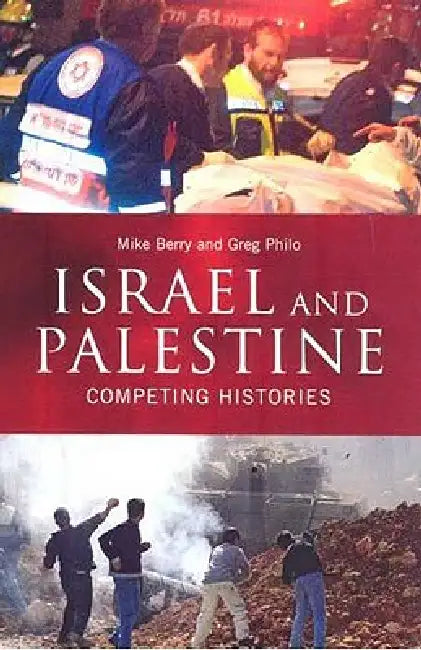 Buy Israel And Palestine (English, Mike Berry | Greg Philo) Online at Best Price - BookBajar