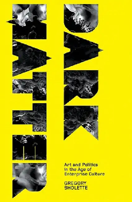 Buy Dark Matter (English, Gregory Sholette) Online at Best Price - BookBajar