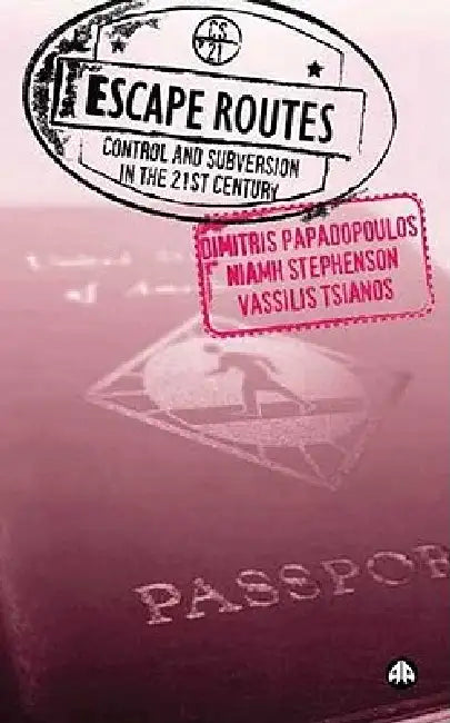 Buy Escape Routes (English, Dimitris Papadopoulos | Niamh Stephenson | Vassilis Tsianos) Online at Best Price - BookBajar