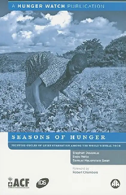 Buy Seasons Of Hunger (English, Stephen Devereux | Bapu Vaitla | Samuel Hauenstein) Online at Best Price - BookBajar