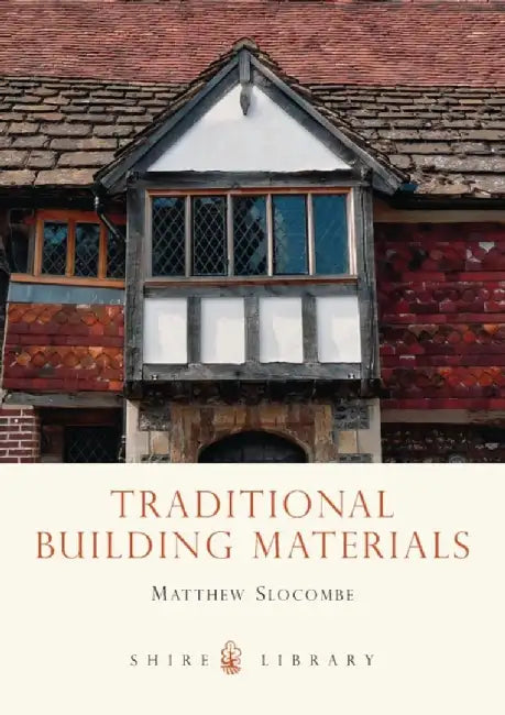 Traditional Building Materials (English, Matthew Slocombe) - Image 1 - BookBajar