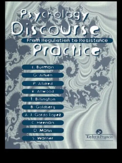 Buy Psychology, Discourse And Social Practice (English, Gill Aitken) Online at Best Price - BookBajar