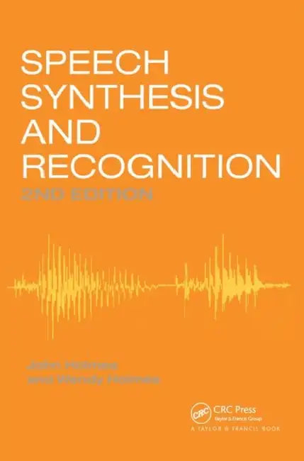 Buy Speech Synthesis and Recognition (English, Wendy Holmes) Online at Best Price - BookBajar