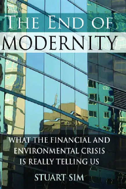 The End of Modernity (English, Stuart Sim) - Image 1 - BookBajar