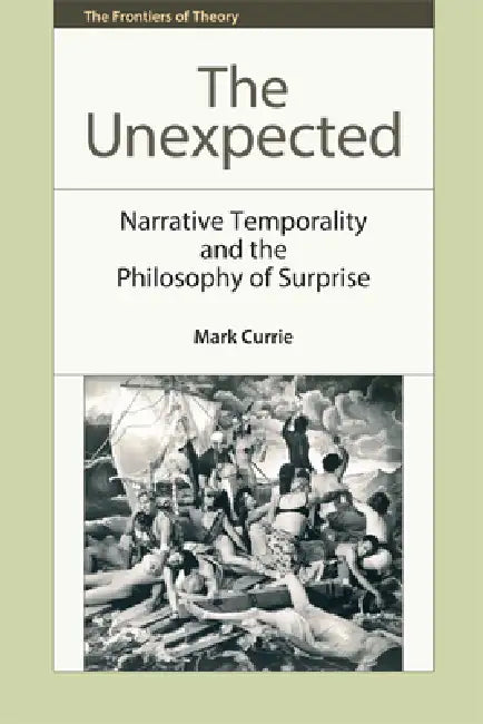 Buy The Unexpected (English, Mark Currie) Online at Best Price - BookBajar