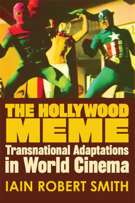 The Hollywood Meme (English, Iain Robert Smith) - Image 1 - BookBajar