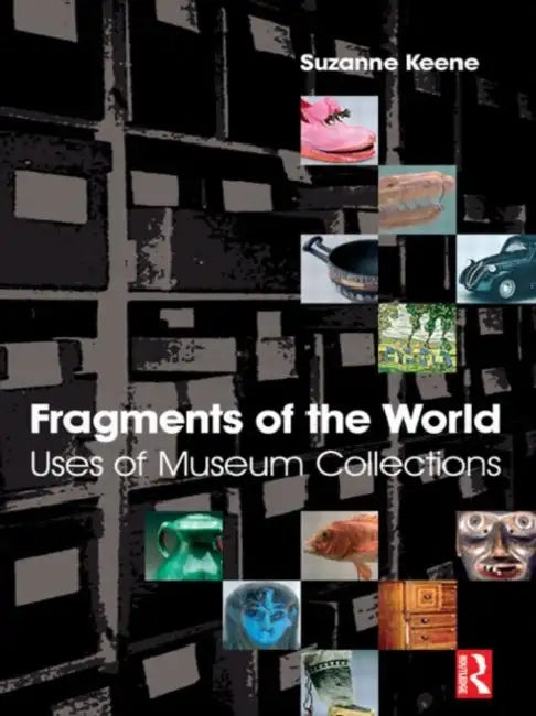 Buy Fragments of the World (English, Suzanne Keene) Online at Best Price - BookBajar