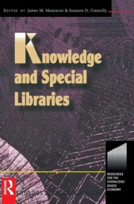 Knowledge and Special Libraries (English, Suzanne Connolly) - Image 1 - BookBajar