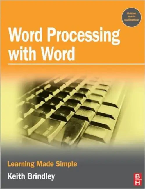 Buy Word Processing with Word (English, Brindley Keith) Online at Best Price - BookBajar
