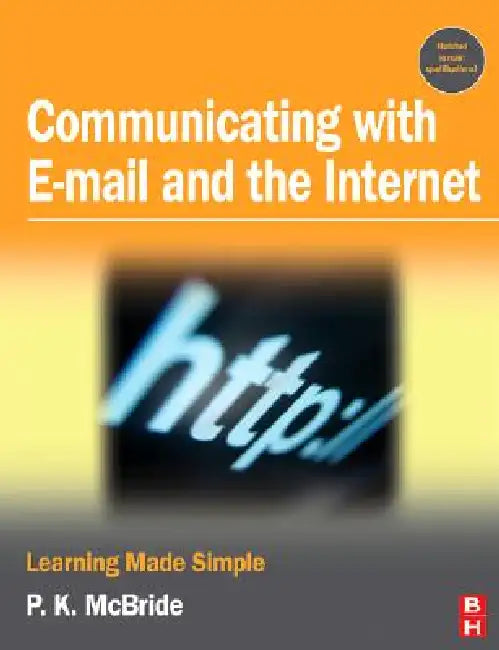Buy Communicating with Email and the Internet (English, P. K. McBride) Online at Best Price - BookBajar