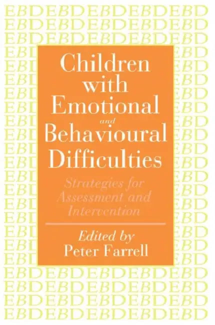 Children With Emotional And Behavioural Difficulties (English, Peter Farrell) - Image 1 - BookBajar