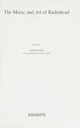 Buy The Music and Art of Radiohead (English, Joseph Tate) Online at Best Price - BookBajar