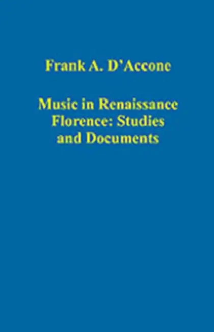 Buy Music in Renaissance Florence (English, Frank A. D'Accone) Online at Best Price - BookBajar