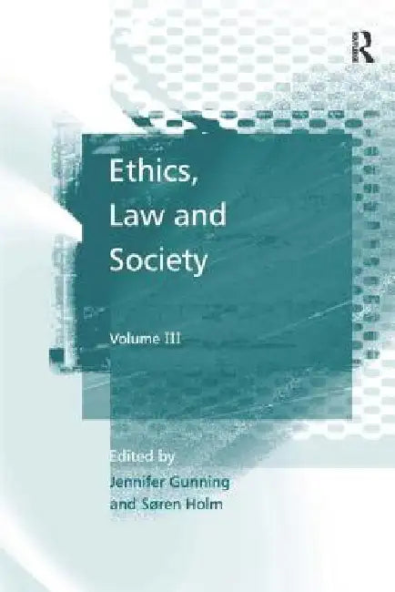 Buy Ethics, Law and Society (English, Jennifer Gunning) Online at Best Price - BookBajar