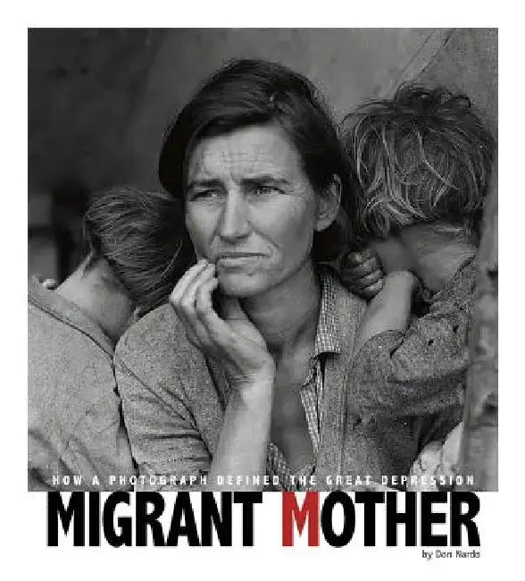 Buy Migrant Mother (English, Don Nardo | Alexa Sandmann | Kathleen Baxter) Online at Best Price - BookBajar