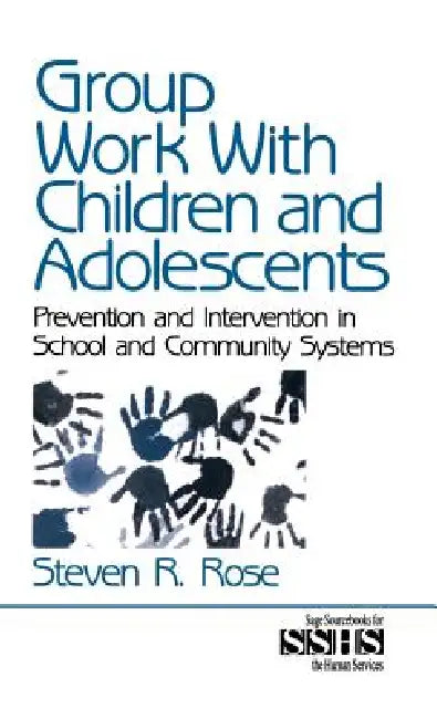 Buy Group Work with Children and Adolescents (English, Steven R. Rose) Online at Best Price - BookBajar