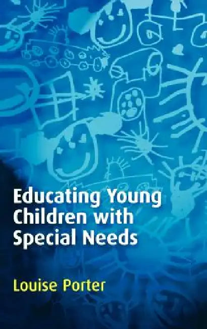 Buy Educating Young Children with Special Needs (English, Louise Porter) Online at Best Price - BookBajar