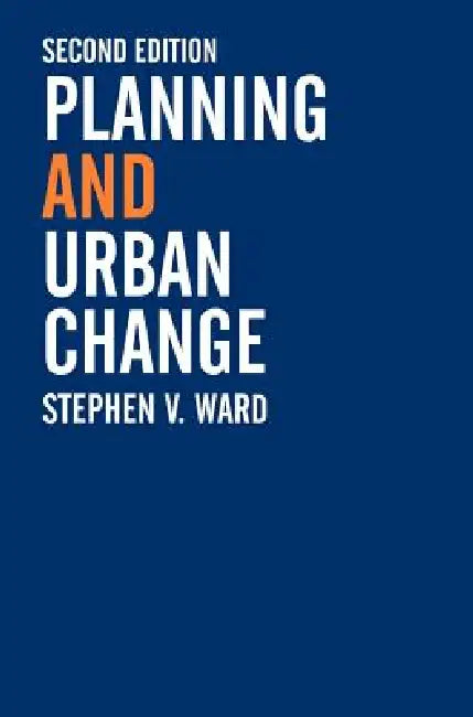 Buy Planning and Urban Change (English, Stephen Ward) Online at Best Price - BookBajar