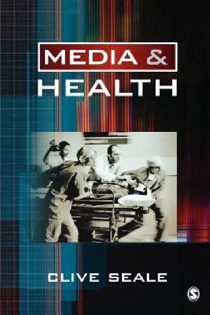 Buy Media and Health (English, Clive Seale) Online at Best Price - BookBajar