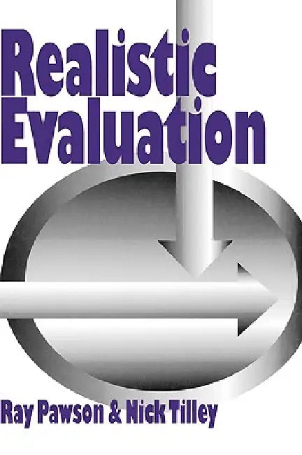 Buy Realistic Evaluation (English, Ray Pawson | Nick J. Tilley | Nick Tilley) Online at Best Price - BookBajar