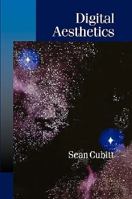 Buy Digital Aesthetics (English, Sean Cubitt) Online at Best Price - BookBajar